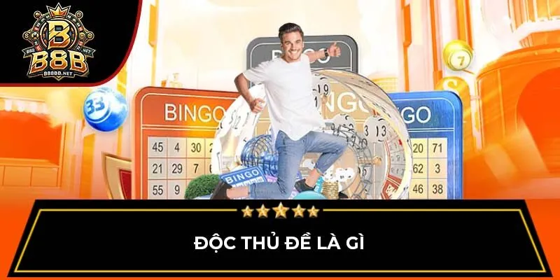 Độc thủ đề là gì